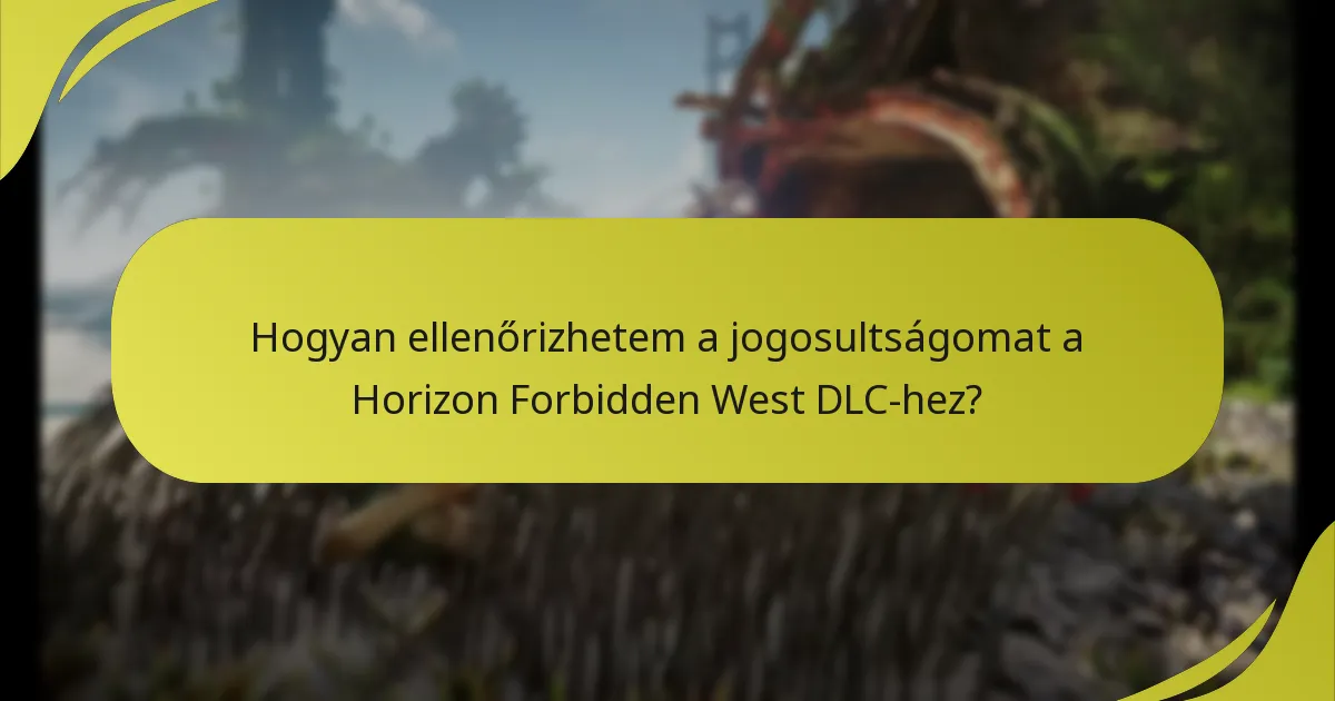 Hogyan tölthetem le a Horizon Forbidden West DLC-t?