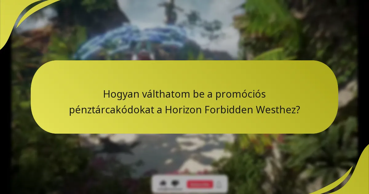 Kik jogosultak a promóciós pénztárcakódok beváltására?
