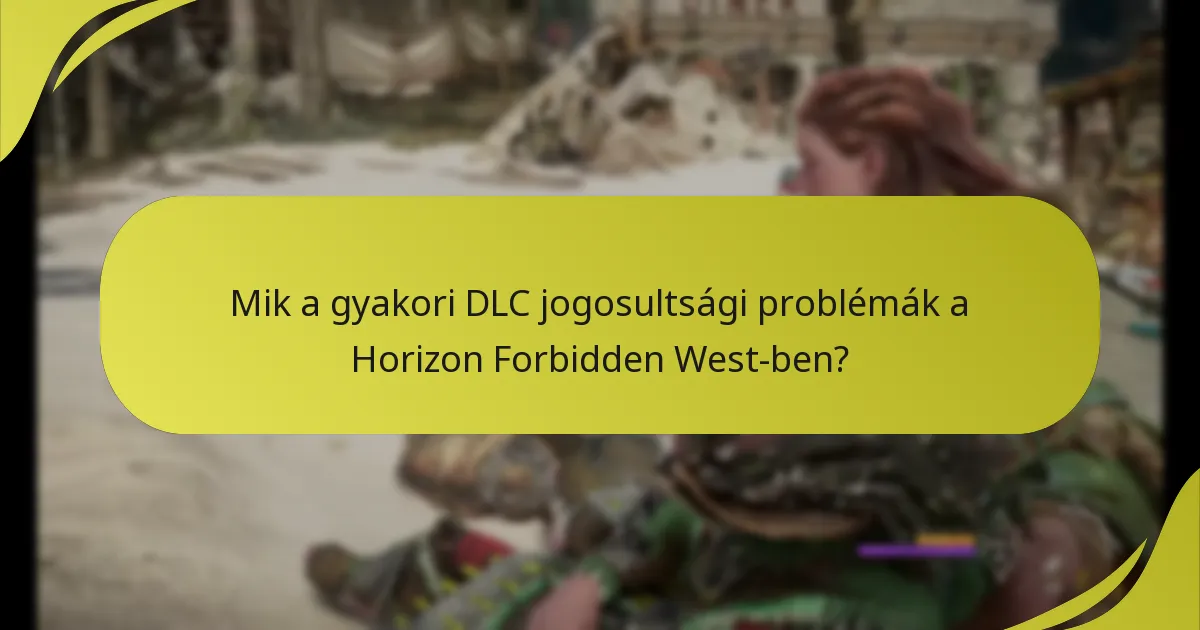 Milyen lépéseket kell követnem a DLC vásárlásom ellenőrzéséhez?