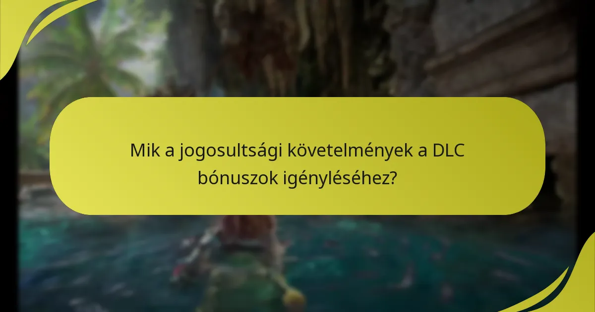 Hogyan változnak a DLC bónuszok a különböző platformokon?